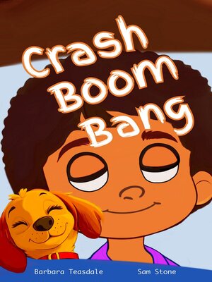 cover image of Crash Boom Bang